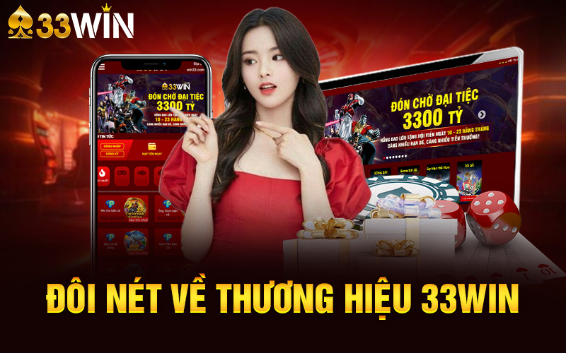 Trang web nhà cái 33win mang đến những gì ?